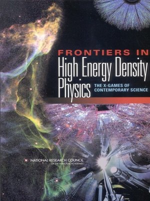 cover image of Frontiers in High Energy Density Physics